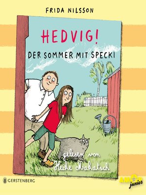 cover image of Hedvig!--Der Sommer mit Specki
